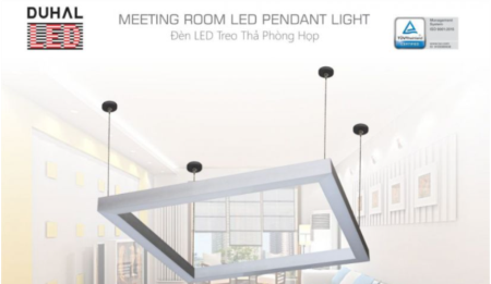 Đèn LED treo trần Duhal – Lựa chọn bền vững, thân thiện với môi trường